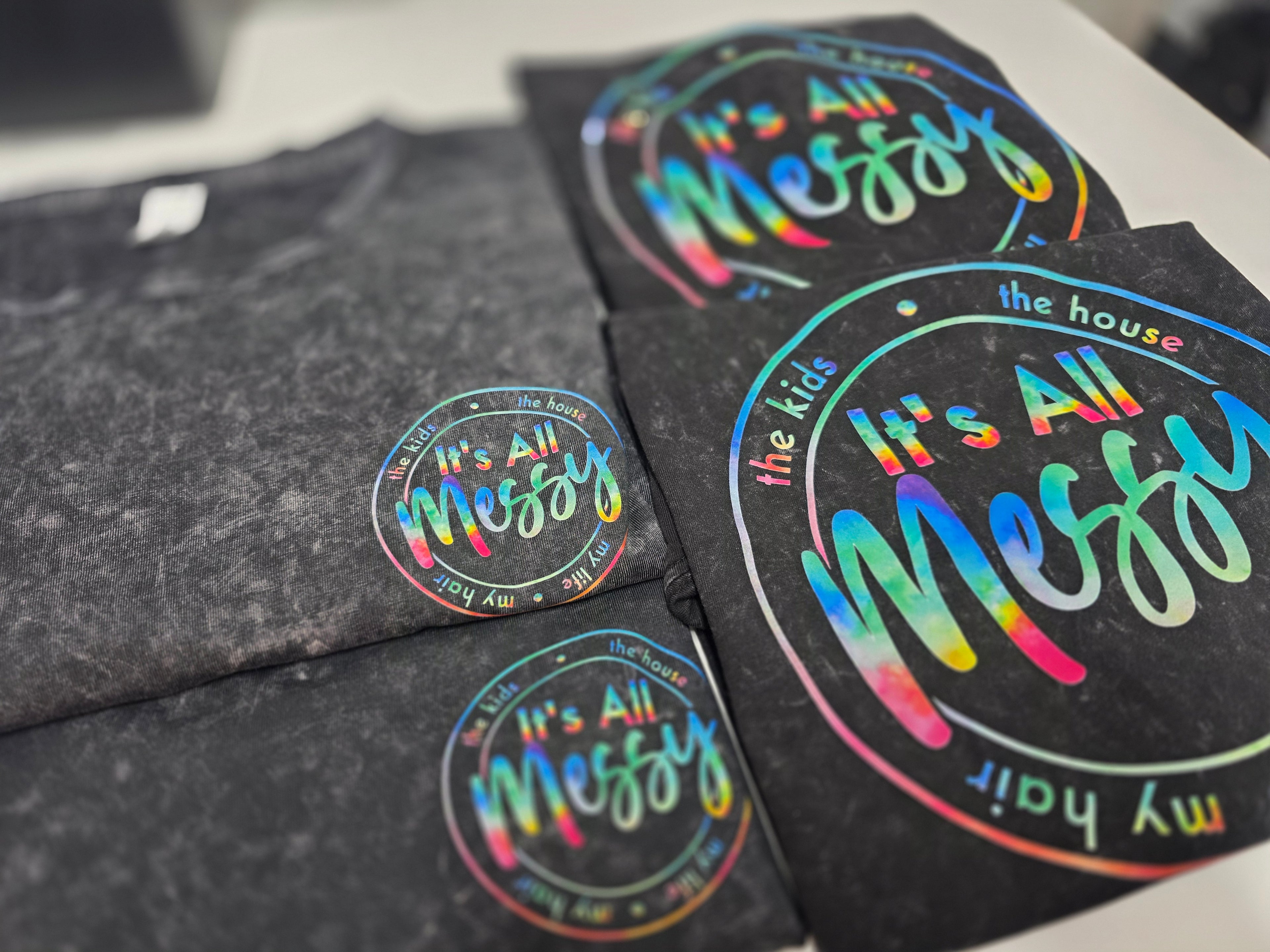 Its All Messy 3.0 Stone Wash Tee