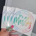 Its All Messy 3.0 Car Decal